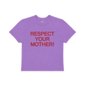 RESPECT YOUR MOTHER BABY TEE
